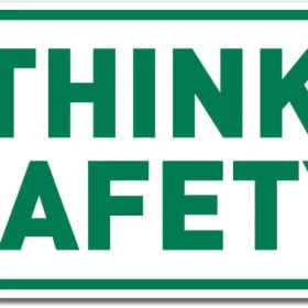 1 Safety Think Sign Wall Window Car Vinyl Sticker