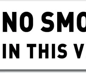 2-20 No Smoking In This Vehicle Sign Wall Window Car Vinyl Sticker