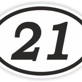 21 TWENTY- ONE NUMBER OVAL bumper STICKER.JPG