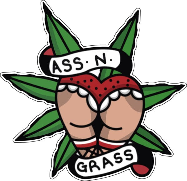 Ass N Grass Marijuana Weed Leaf Funny vinyl sticker