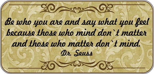 Be-Who-You-Are-Dr.-Seuss-Advice-vinyl-sticker