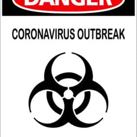 DANGER SIGN CORONOVIRUS Outbreak