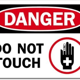 Danger Do Not Touch Sign Wall Window Car Vinyl Sticker