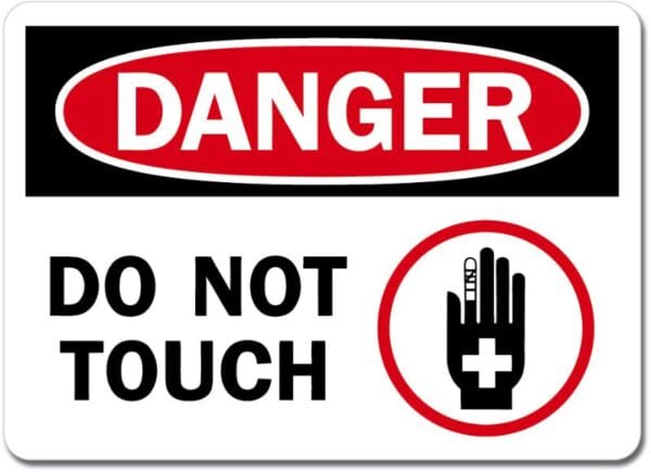 Danger Do Not Touch Sign Wall Window Car Vinyl Sticker