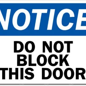 Do Not Block Door Notice Sign Wall Window Car Vinyl Sticker