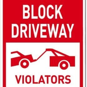 Do Not Block Driveway Violators Towed Sign Wall Vinyl Sticker