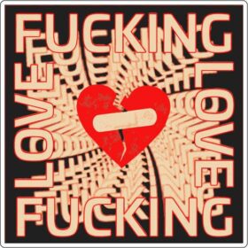 F-King Love Broken Heart Repaired With Strip Bandage Sign Emotionally Damaged Symbol Fucked Up Logo Art Vinyl Sticker