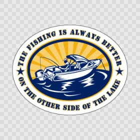 Fishing is Always Better