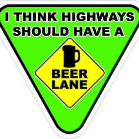 Highways Should Have Beer Lane Vinyl sticker