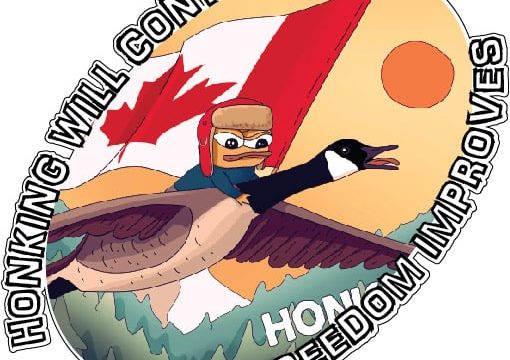 Honking Will Continue Until Freedom Improves Canada Flag Canadian Goose Cavalry Mandate Freedom Convoy Funny Image Political Quote Civil Liberty Art Advocacy Statement Protest Slogan vinyl sticker