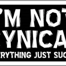 I Am Not CYNICAL vinyl sticker