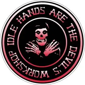 Idle Hands Are the Devil’s Workshop Dark Gothic Skull Art Halloween Horror Aesthetic Satanic Grunge Misfits Style vinyl sticker