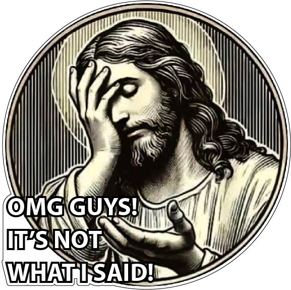OMG Guys It’s Not What I Said Funny Jesus Meme Vintage Religious Humor Sarcastic Quote Engraving Style vinyl sticker OMG Guys It’s Not What I Said Funny Jesus Meme Vintage Religious Humor Sarcastic Quote Engraving Style vinyl sticker