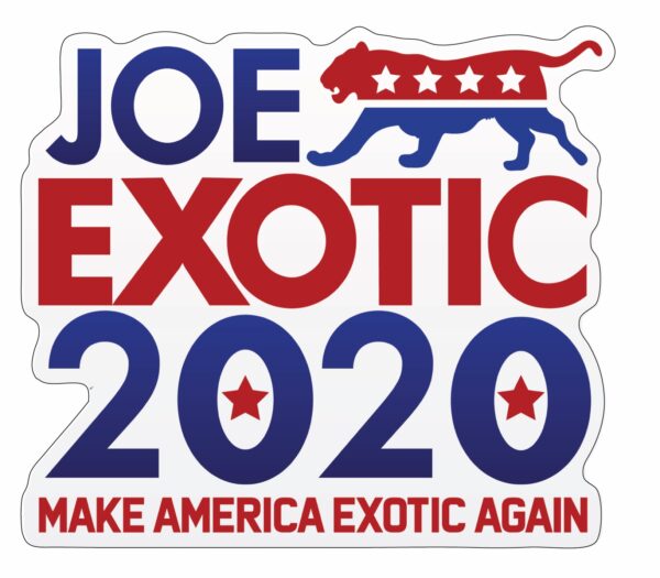 Joe Exotic Make America Exotic vinyl sticker