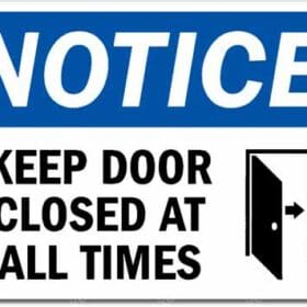Keep Door Closed Notice Sign Wall Window Car Vinyl Sticker