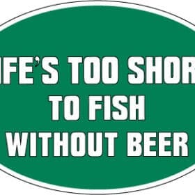 Life is too short vinyl Sticker