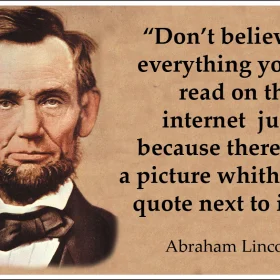 Don't Believe Everything You Read On The Internet Abraham Lincoln Humor Poster Social Media Misinformation Vintage Style Political Sign vinyl sticker