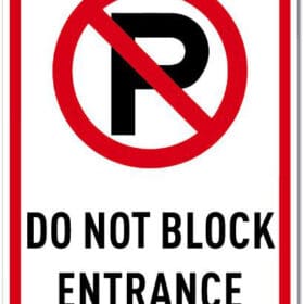 No-Parking-Do-Not-Block-Entrance-Sign-Wall-Vinyl-Sticker