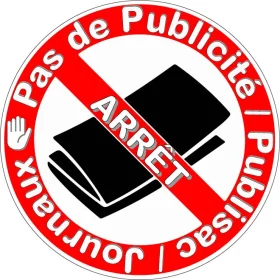 ARRET Pas De Publicite / Publisac / Journaux / No Flyers / Publicity / Newspapers vinyl sticker / printed vinyl decal