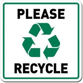 Please Recycle Street Traffic Road Sign Wall Window Car Vinyl Sticker Pick Size 7x7
