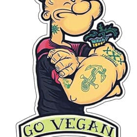 Popeye Sailor Man Go Vegan Vegetarian