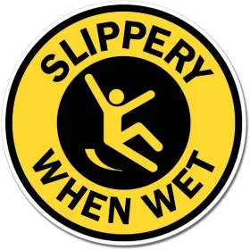Slippery When Wet Round Sign Wall Window Car Vinyl Sticker