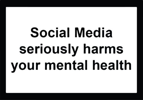 Social Media Seriously Harms Your Mental Health Poster Vinyl Sticker