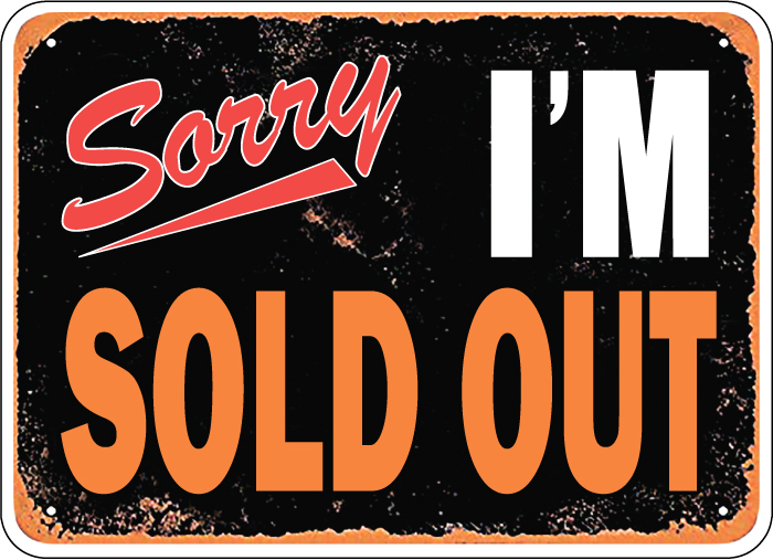 Sorry I Am Sold Out vinyl sticker printed vinyl decal - AG Design