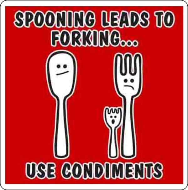 Spooning Leads To Forking CONDIMENTS Vinyl Sticker