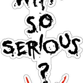 Why So Serious Joker Quote vinyl sticker