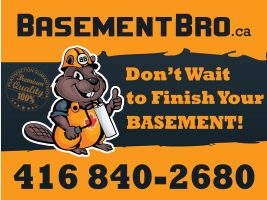 24x32 Basement Bro Coroplast Sign 1