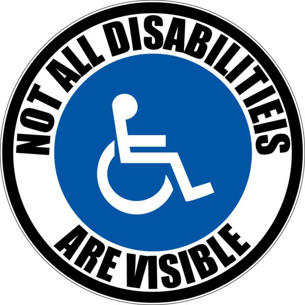Not All Disabilities Are Visible Vinyl Sticker