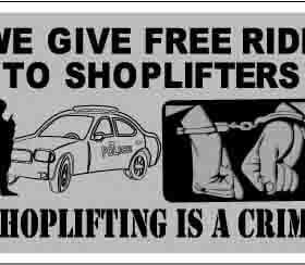 shoplifting is crime vinyl sticker