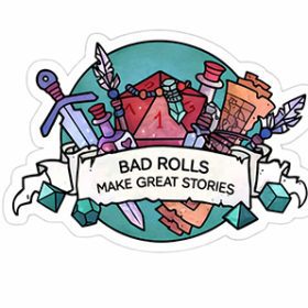Bad Rolls Make Great Stories D20 Dice Dungeons And Dragons RPG Gamer Fantasy Dice vinyl sticker/