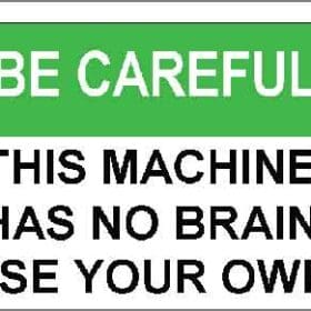 this machine has no brain vinyl sticker